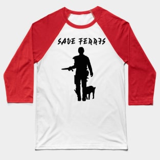 Save Ferris Road Warrior Baseball T-Shirt